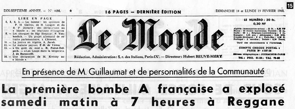 "La première bombe A française a explosé samedi matin à 7 heures à Reggane" - La une du <i>Monde</i> 