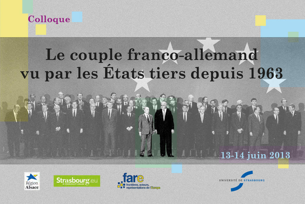 Le couple franco-allemand vu par les États tiers depuis 1963 — Colloque (Strasbourg, 13 juin 2013)
