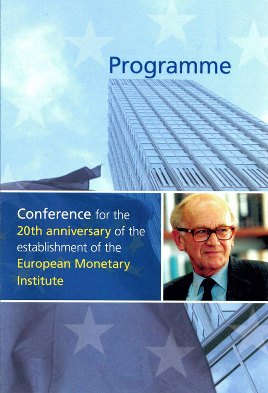 Programme de la conférence liée au 20e anniversaire de l’Institut monétaire européen